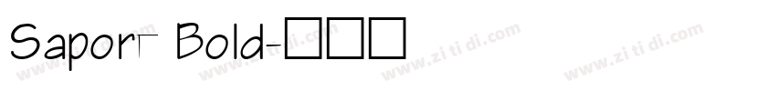 Sapore Bold字体转换